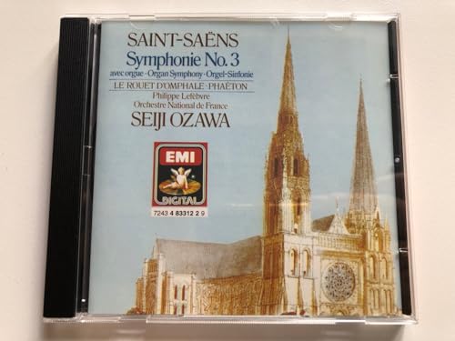 Saint-Saens: Symphonie No. 3